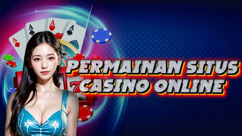 Permainan situs casino online